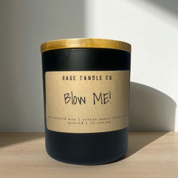 Blow Me