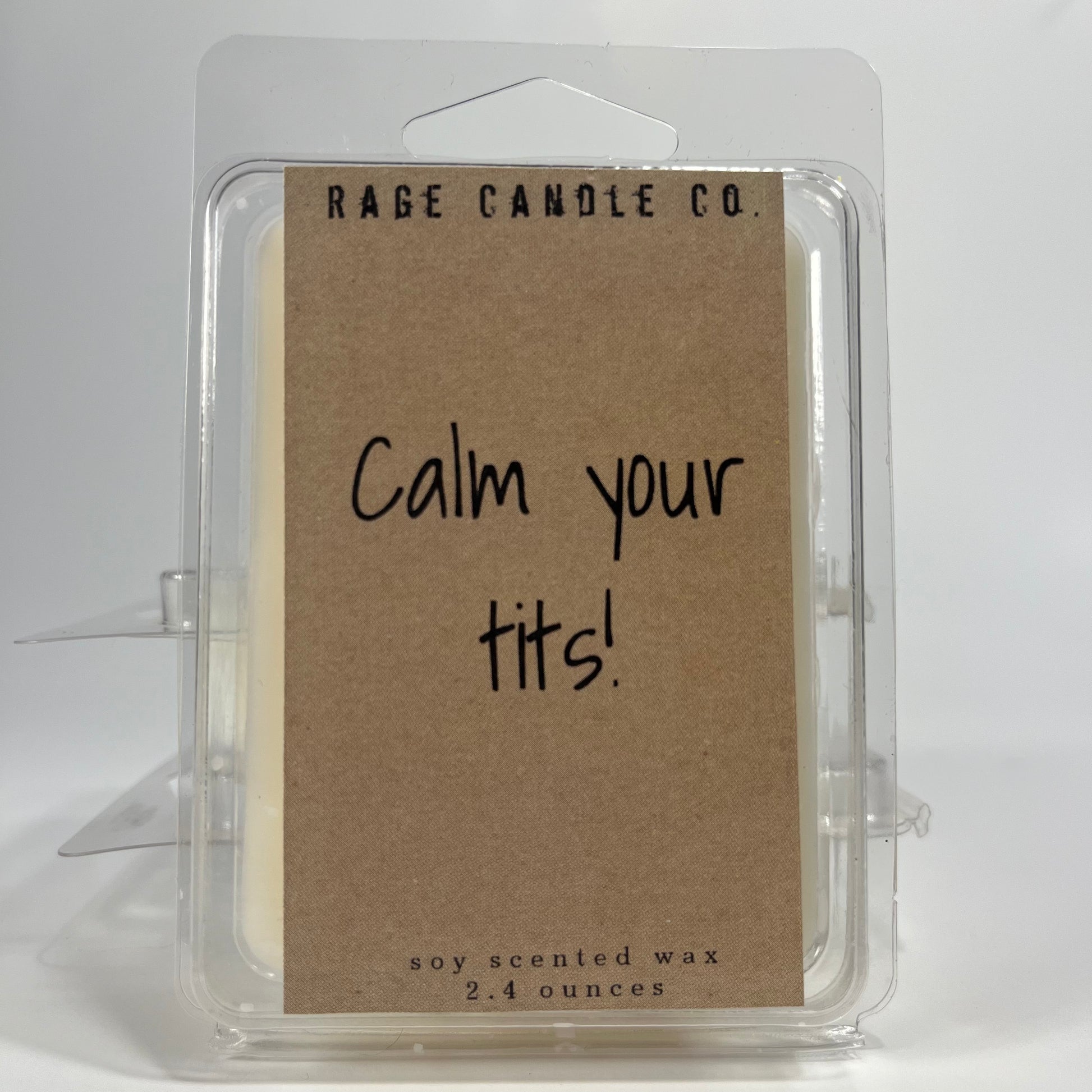 Calm your tits! - Rage Candle Co