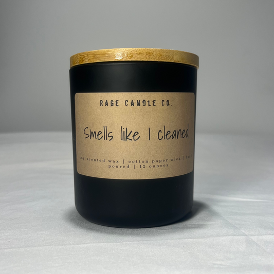 Smells Like I Cleaned Candle