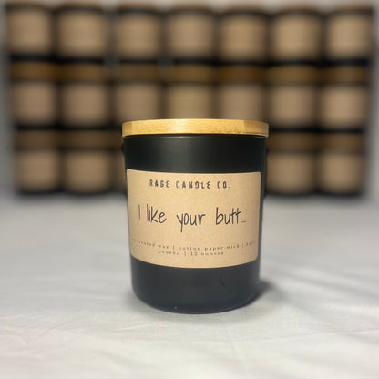 I like Your Butt Candle-Rage Candle Co