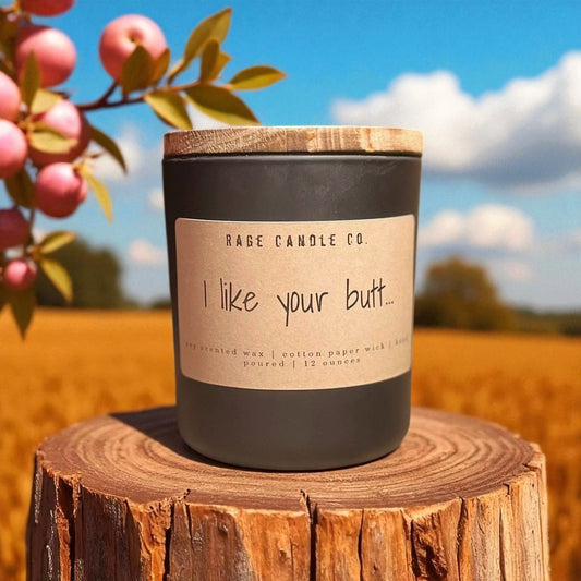 I Like Your Butt